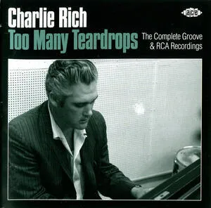 Too many teardrops : the complete Groove & RCA recordings